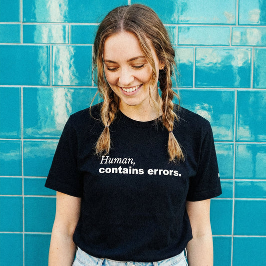 Human, contains errors. • 31 Tabs Classic Tee