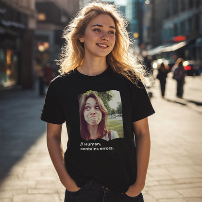 Human, contains errors. | Customizable Shirt